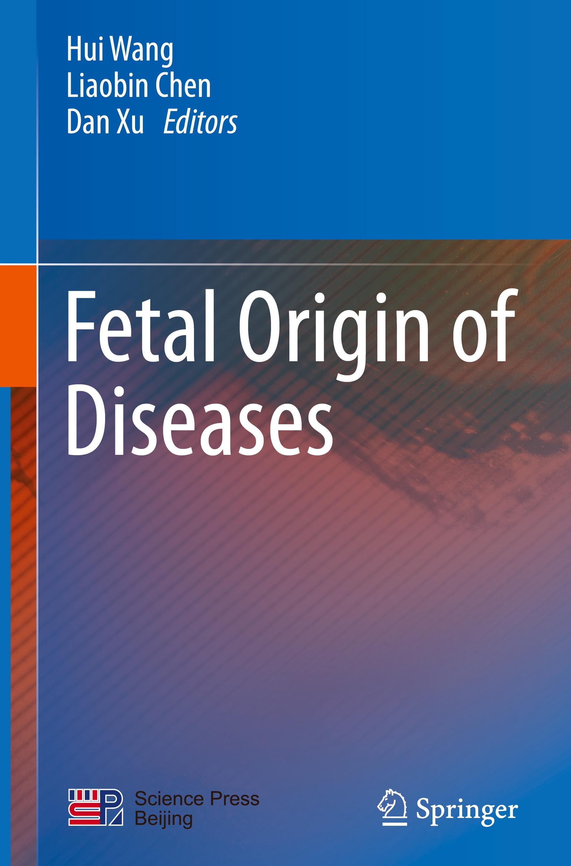 Fetal Origin of Diseases