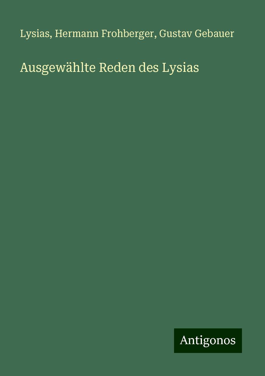 Ausgewählte Reden des Lysias