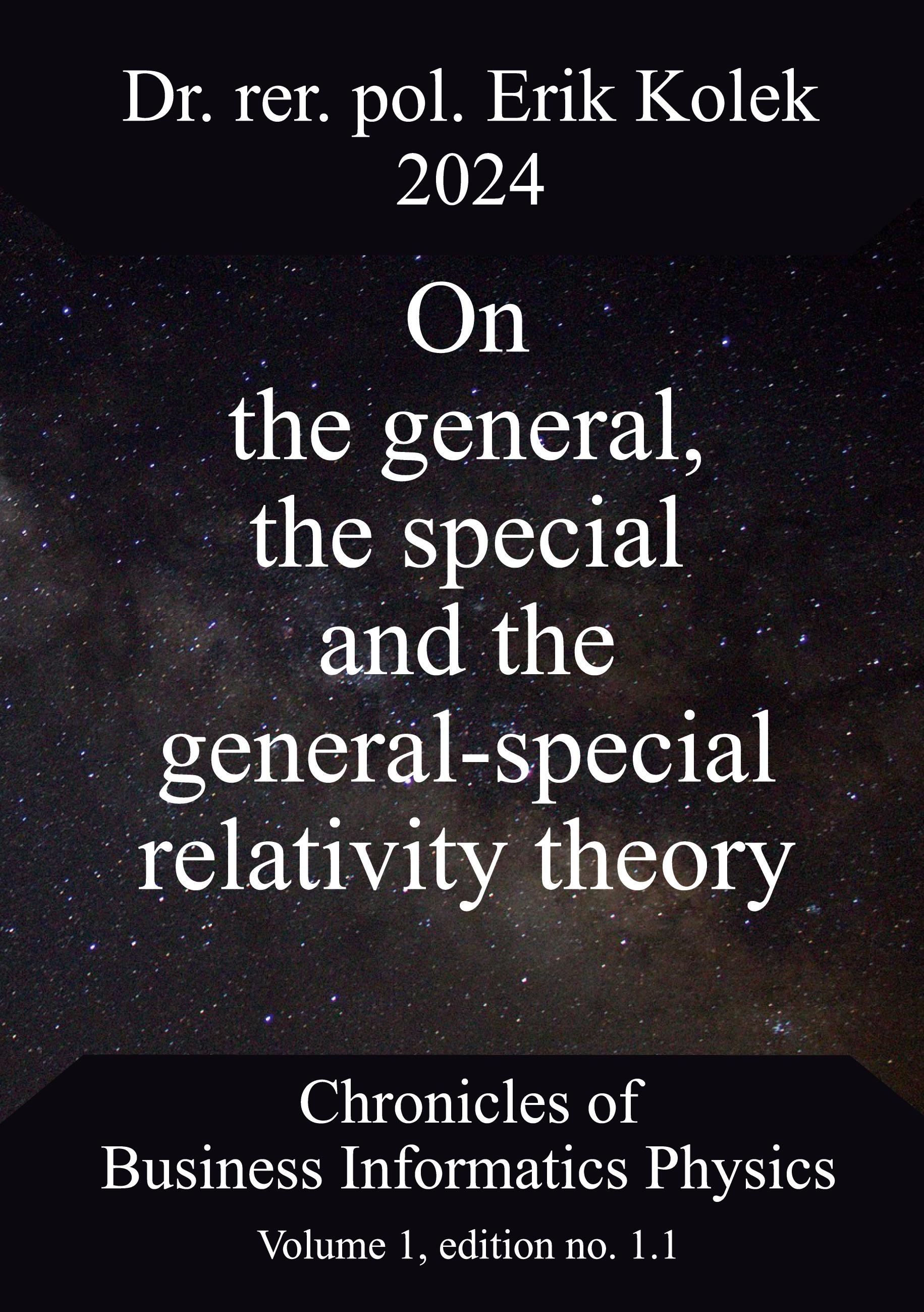 On the general, the special and the general-special relativity theory