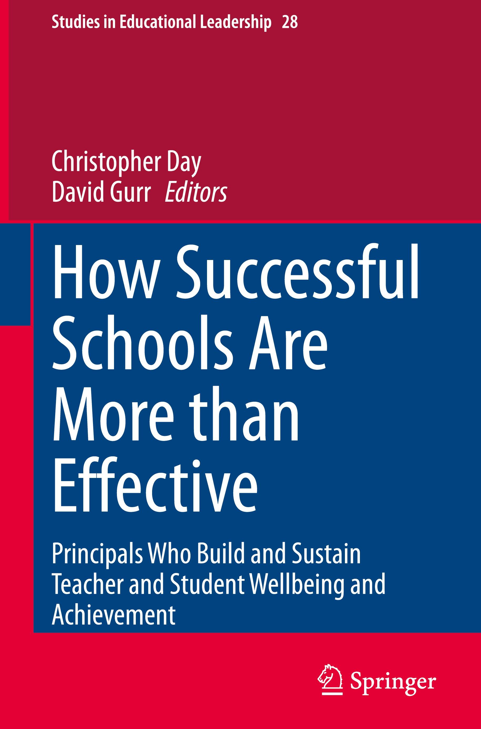 How Successful Schools Are More than Effective