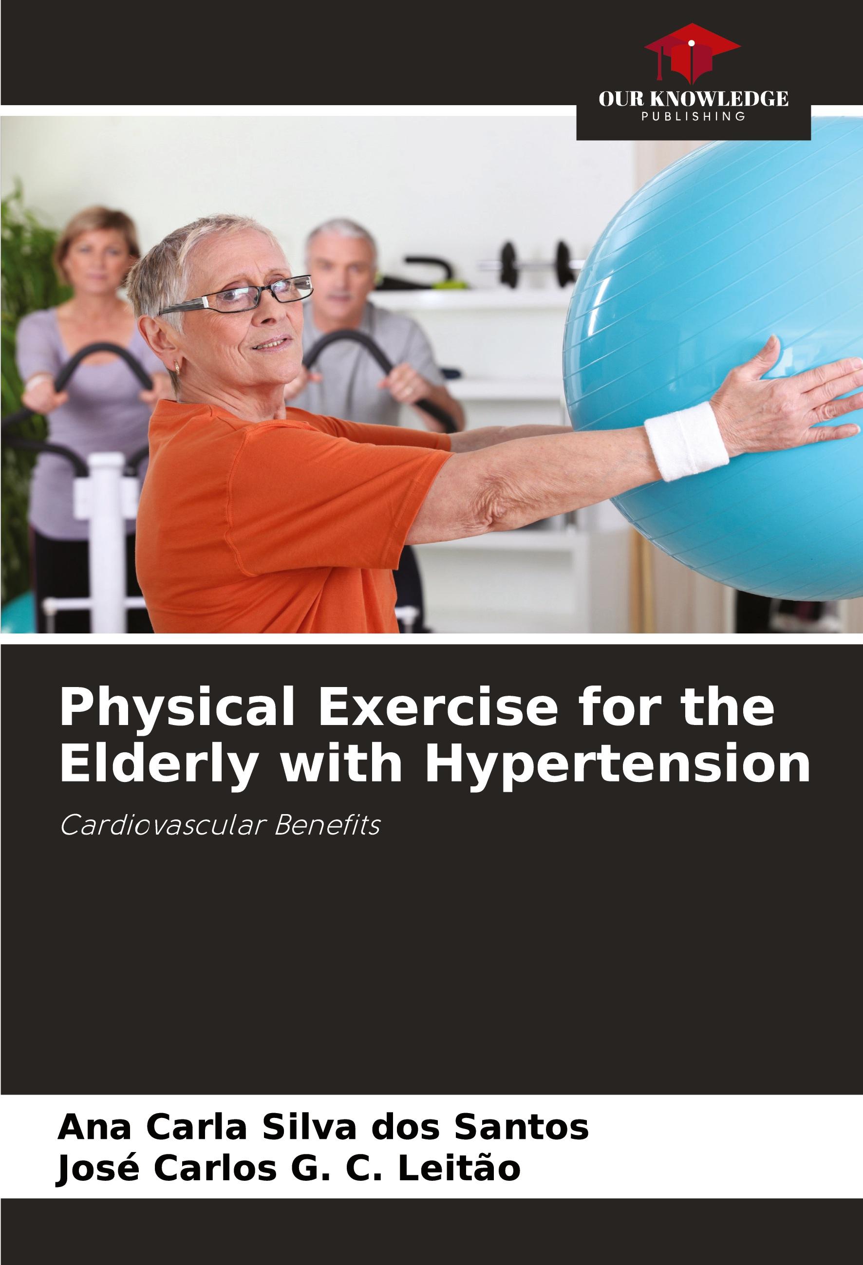 Physical Exercise for the Elderly with Hypertension