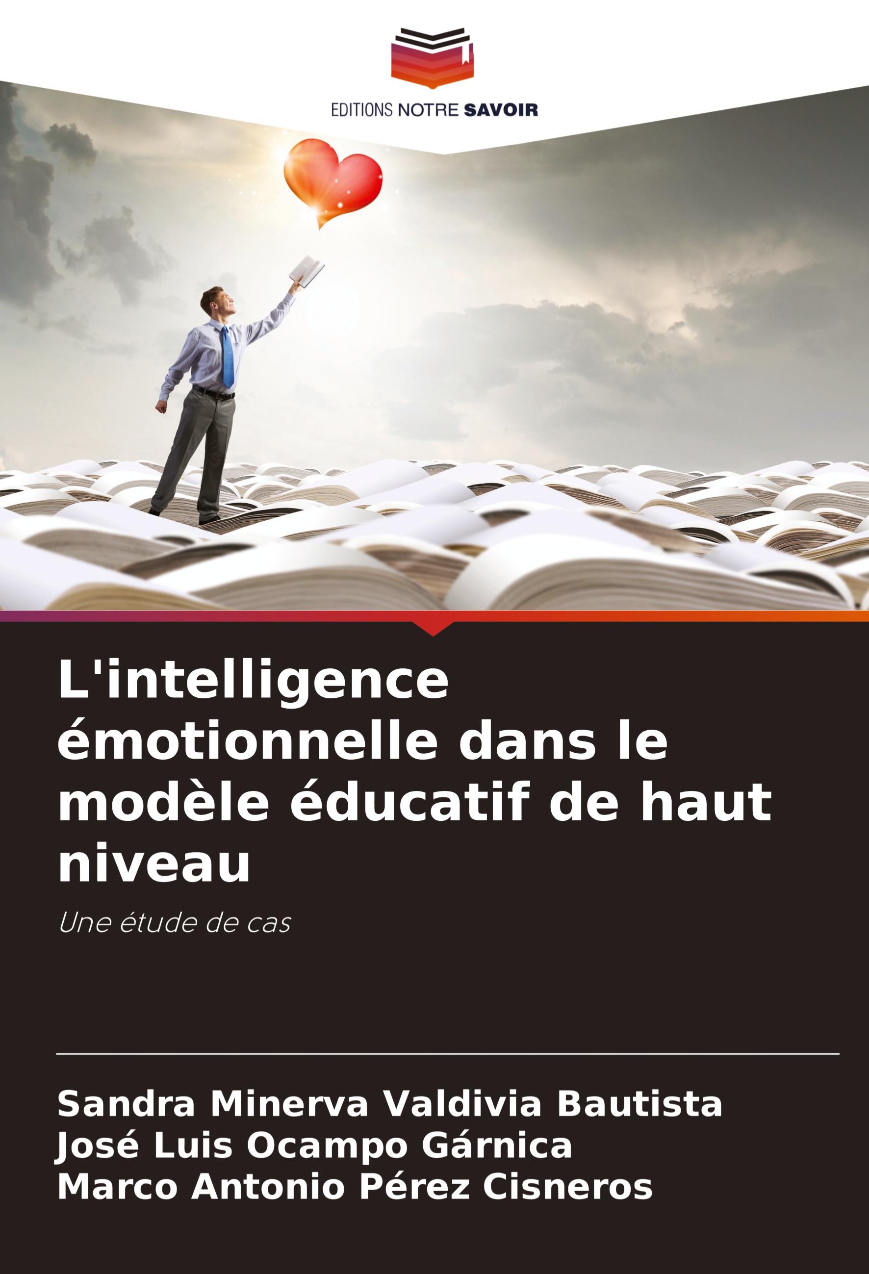 L'intelligence émotionnelle dans le modèle éducatif de haut niveau