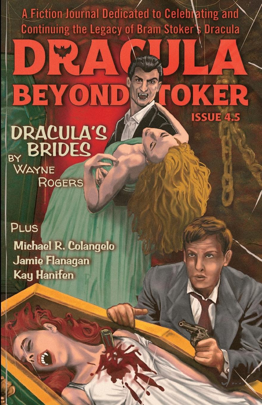 Dracula Beyond Stoker Issue 4.5