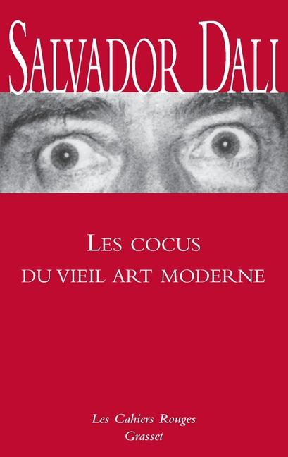 Les cocus du vieil art moderne