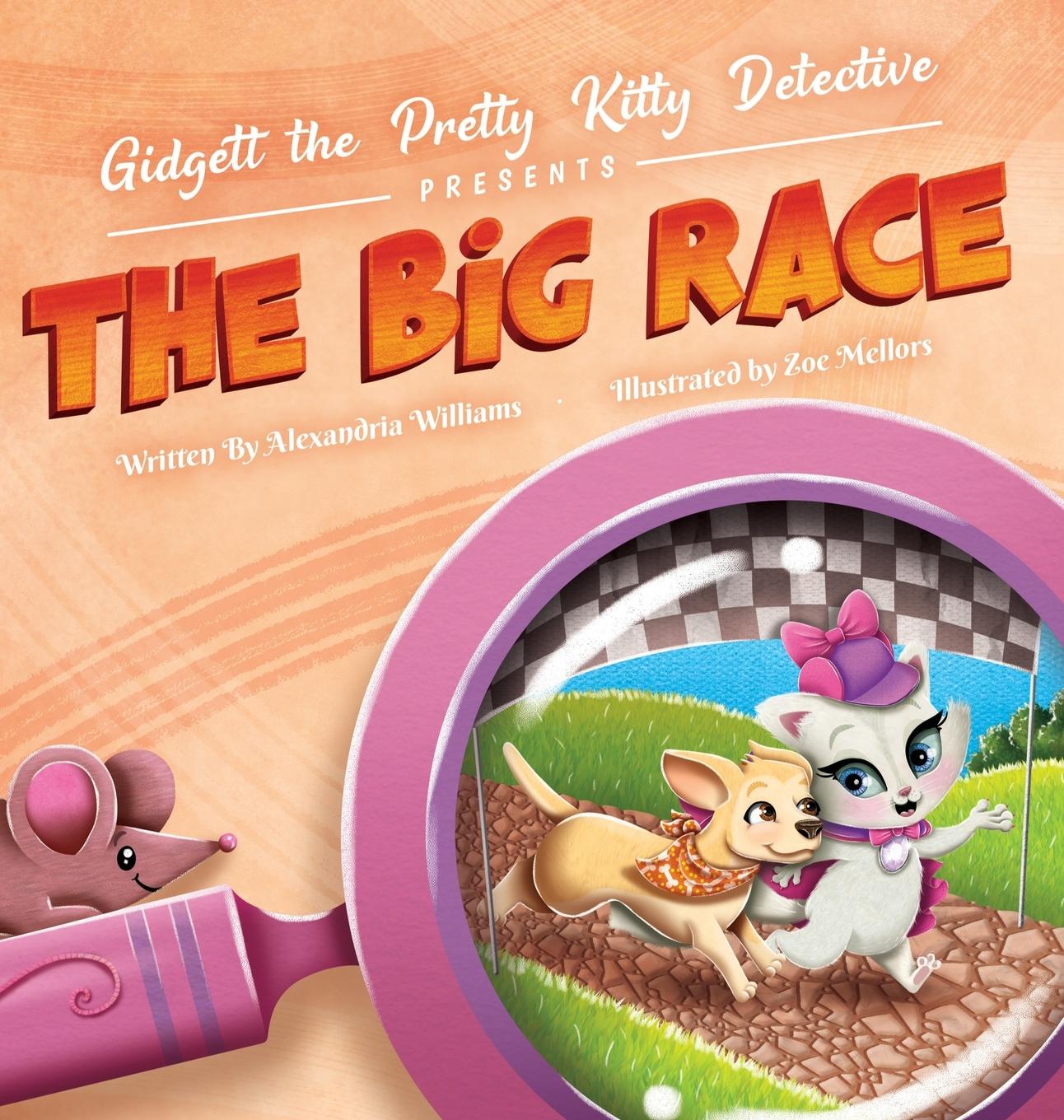 Gidgett the Pretty Kitty Detective Presents The Big Race