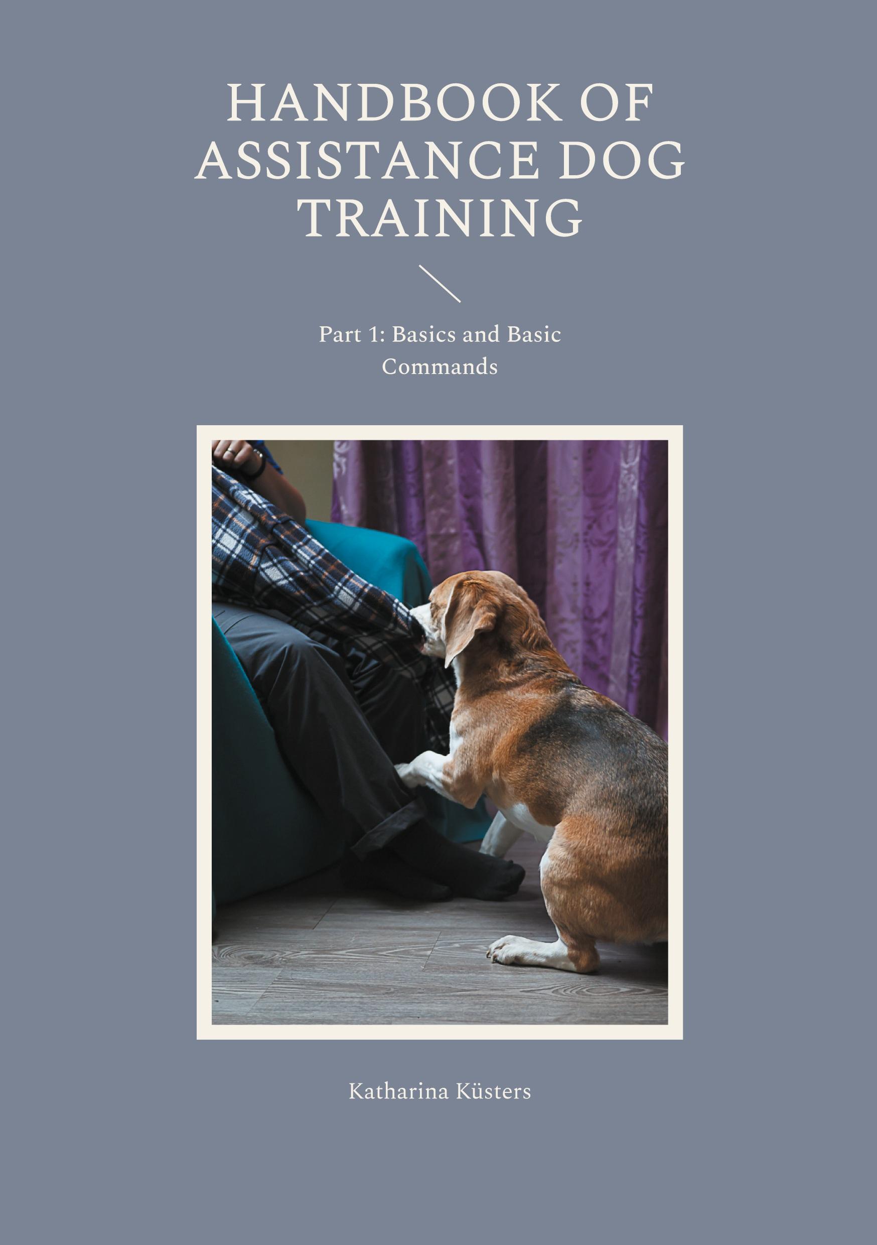 Handbook of Assistance Dog Training