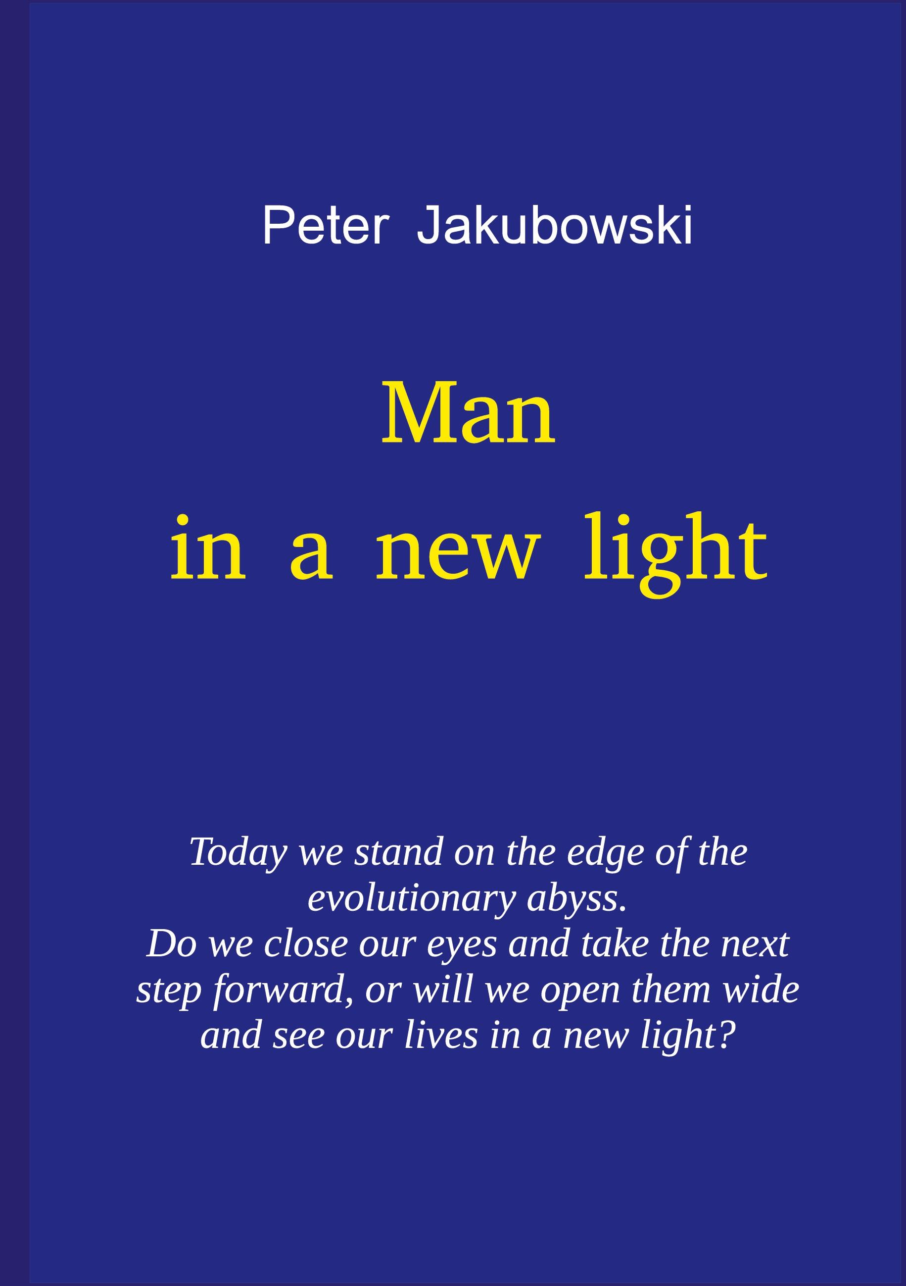 Man in a new light