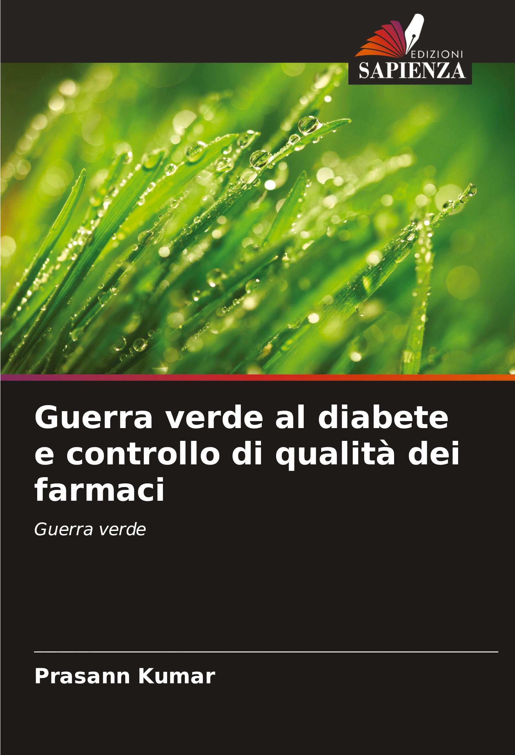 Guerra verde al diabete e controllo di qualità dei farmaci