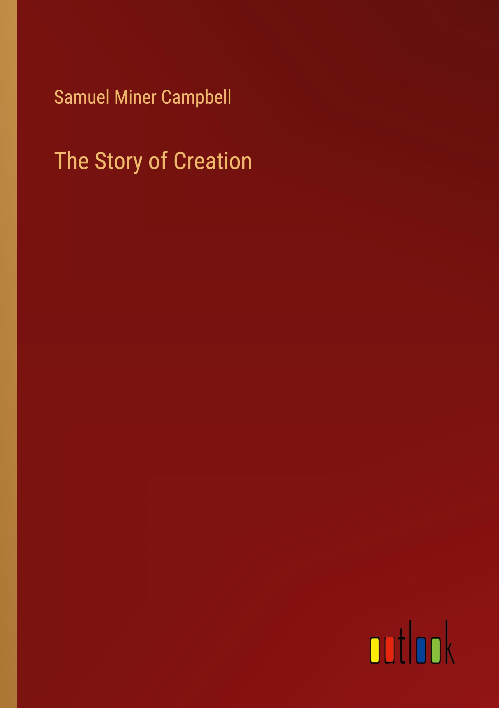 The Story of Creation