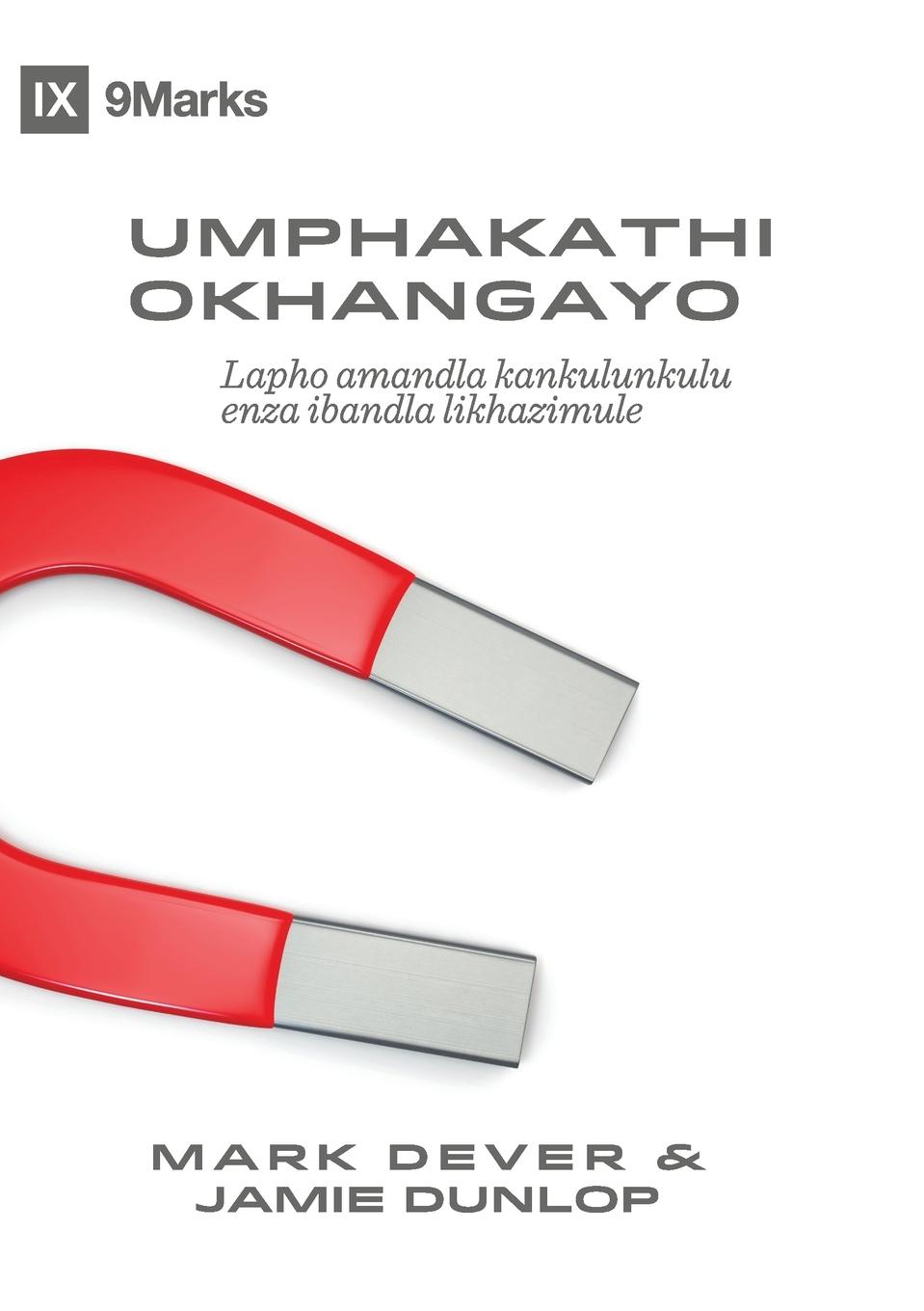 The Compelling Community / Umphakathi Okhangayo