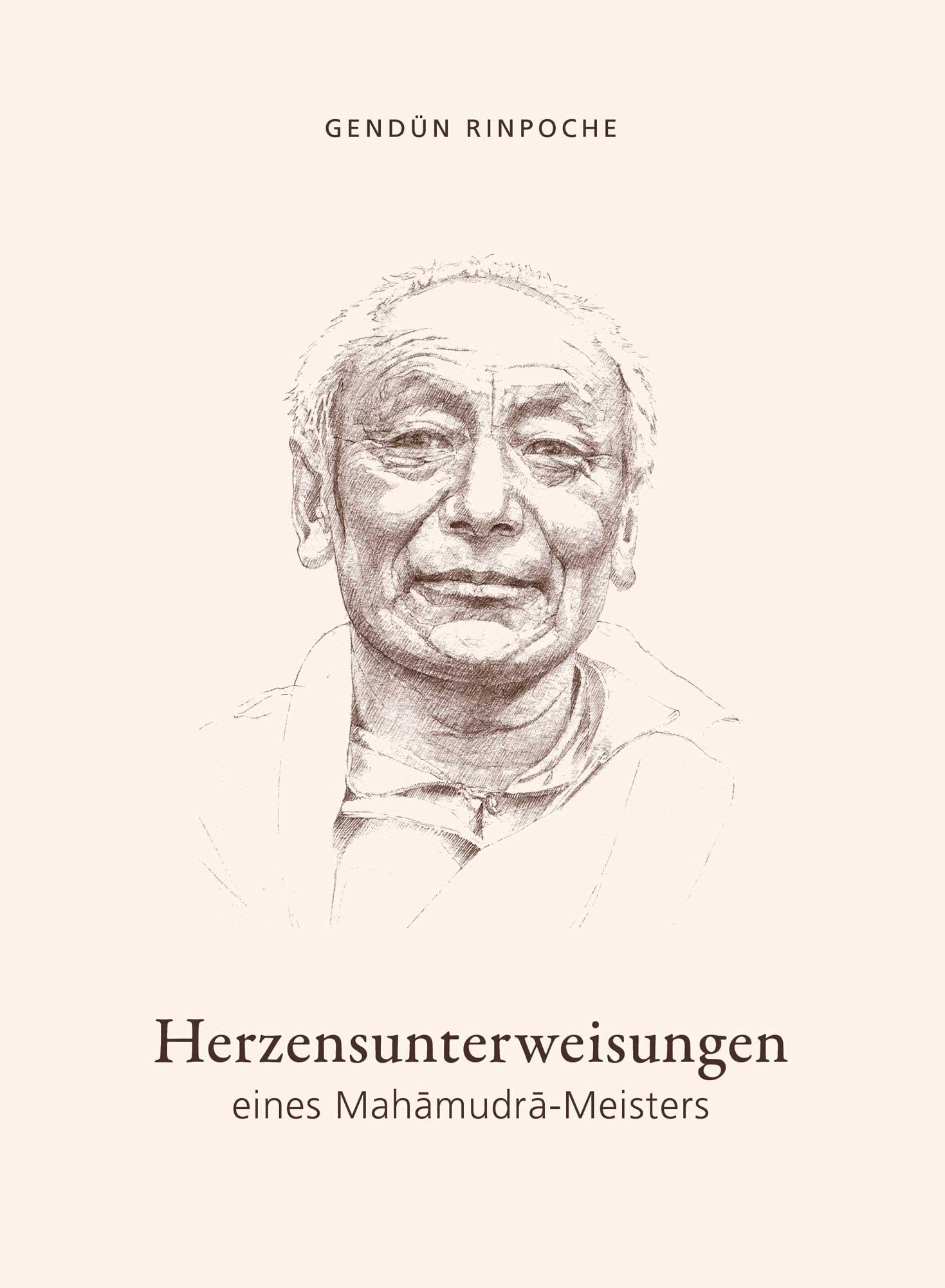 Herzensunterweisungen eines Mahamudra-Meisters