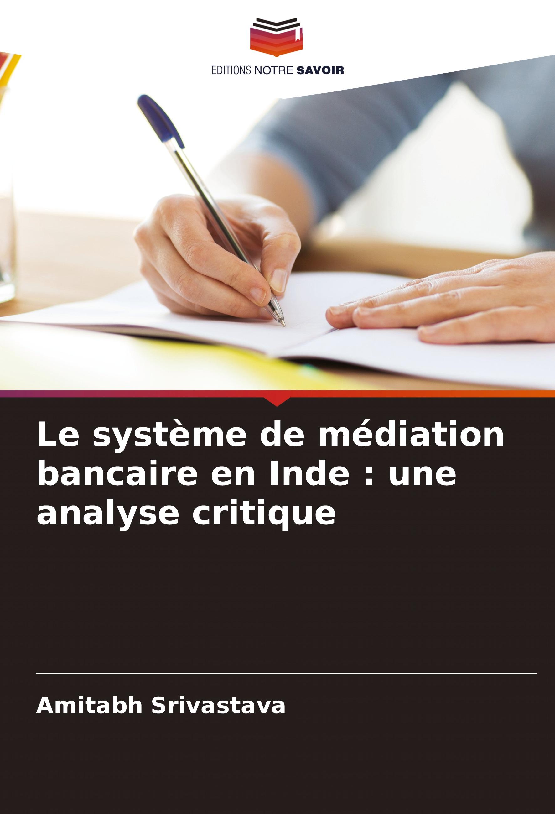 Le système de médiation bancaire en Inde : une analyse critique