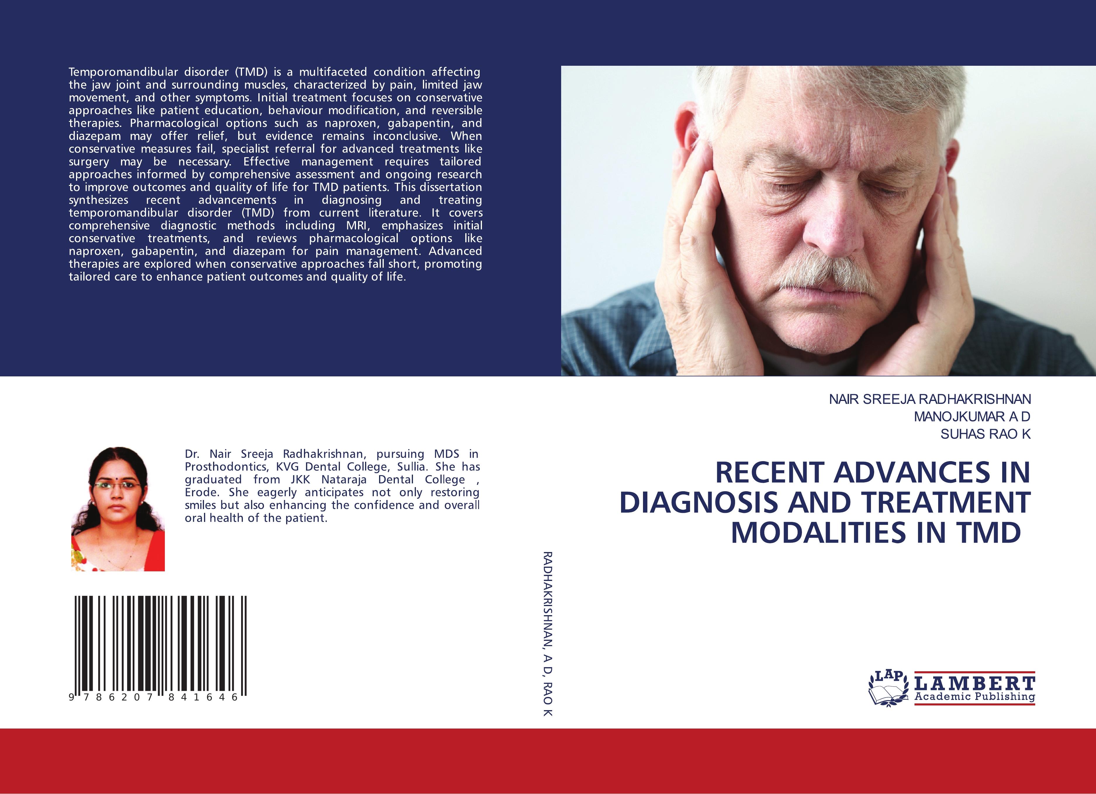 RECENT ADVANCES IN DIAGNOSIS AND TREATMENT MODALITIES IN TMD