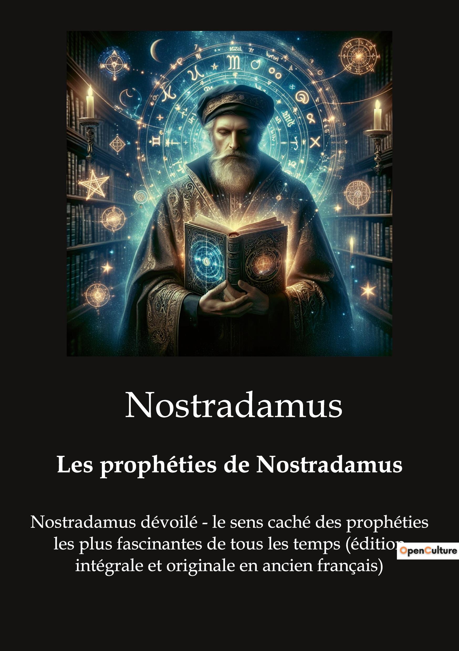 Les prophéties de Nostradamus