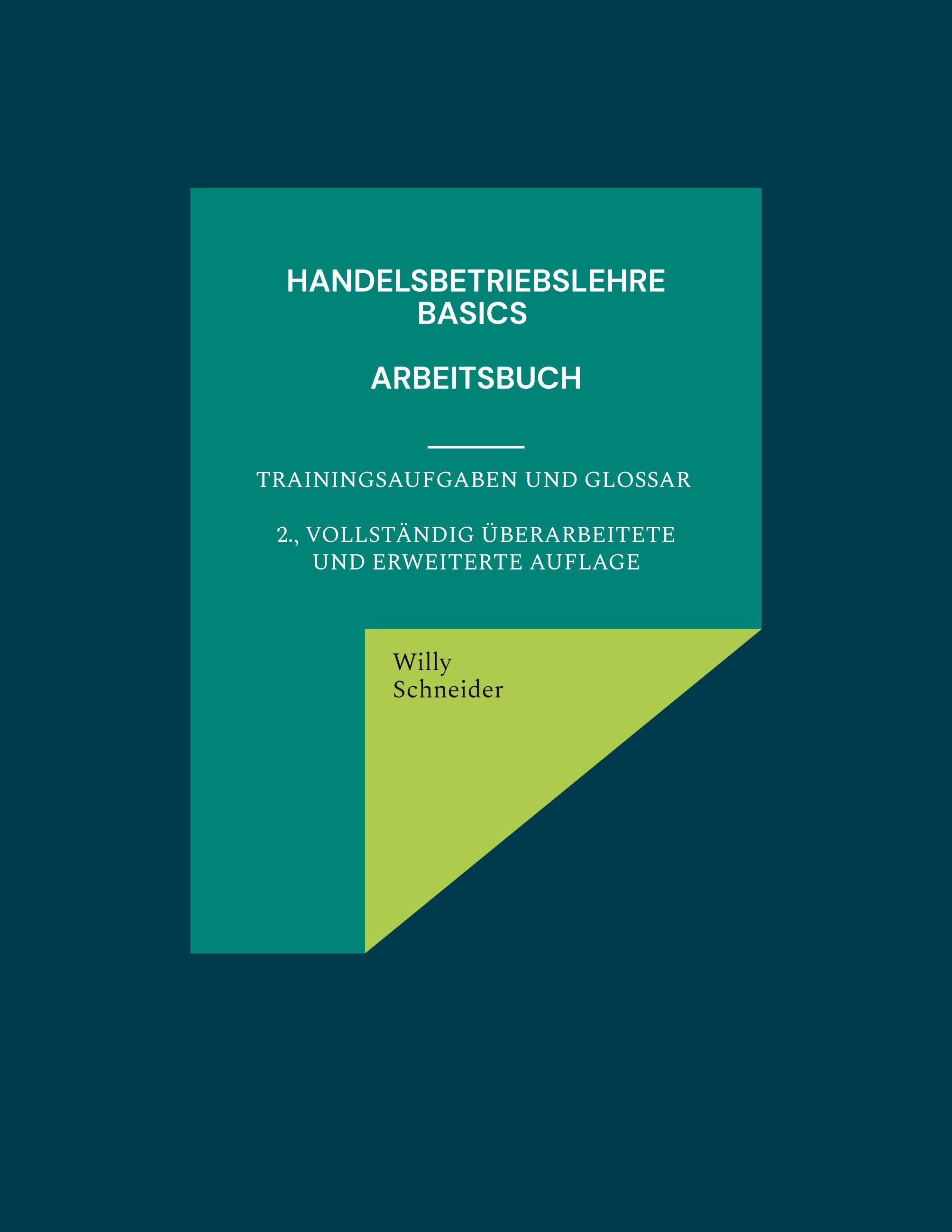 Handelsbetriebslehre Basics - Arbeitsbuch