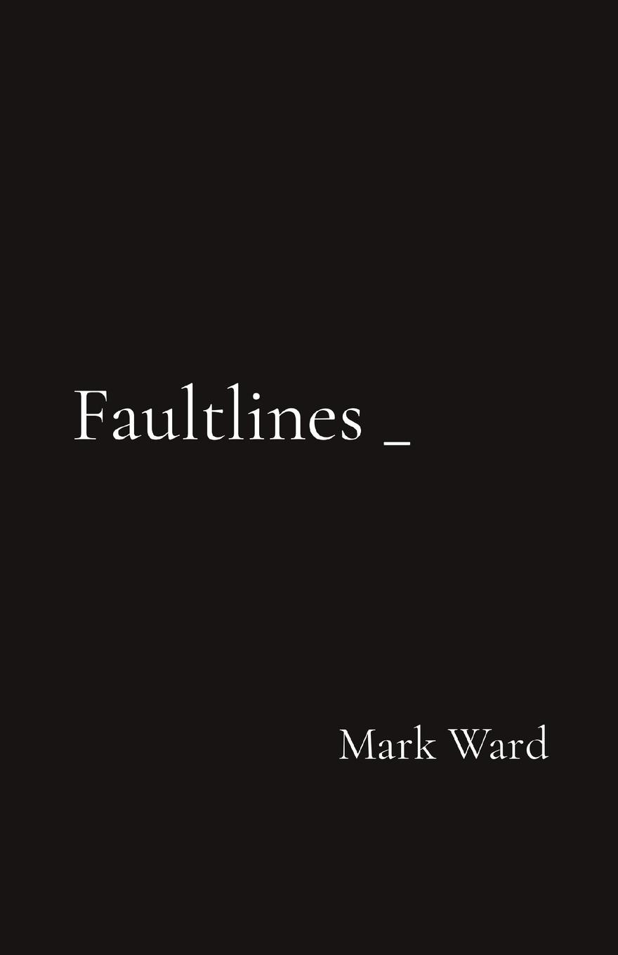 Faultlines _