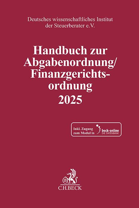 Handbuch zur Abgabenordnung / Finanzgerichtsordnung 2025