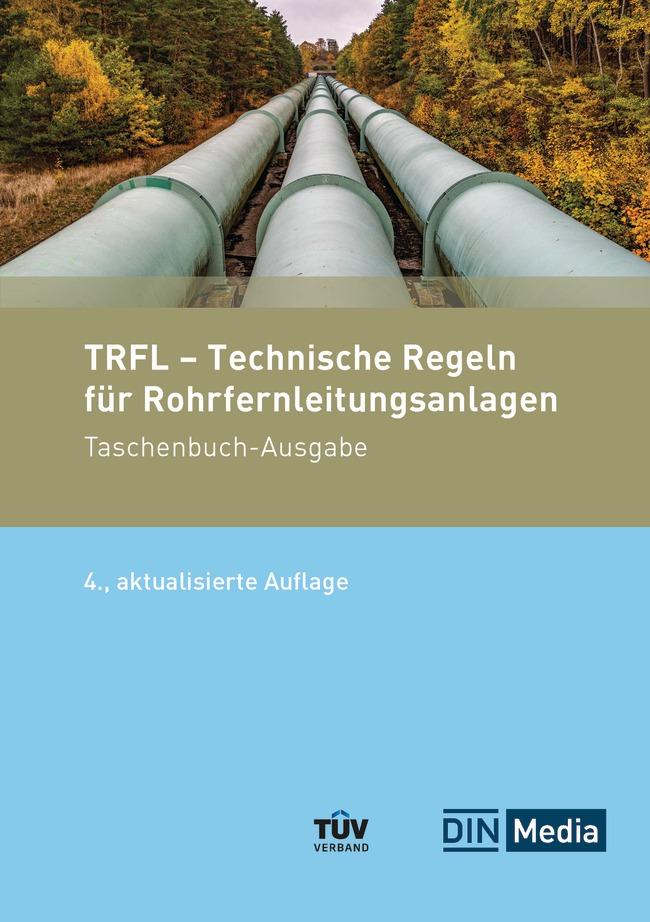 TRFL - Technische Regeln für Rohrfernleitungsanlagen