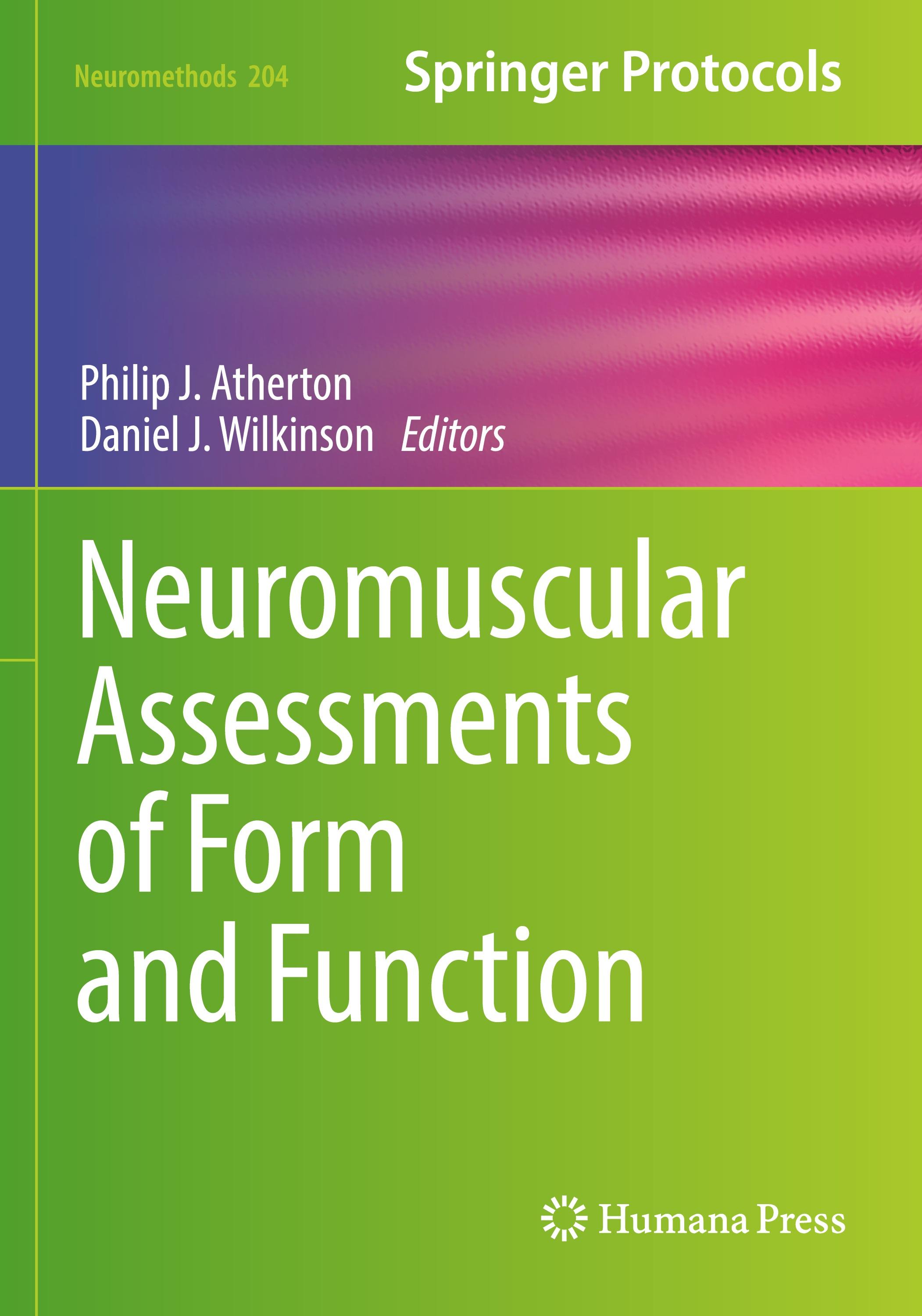 Neuromuscular Assessments of Form and Function