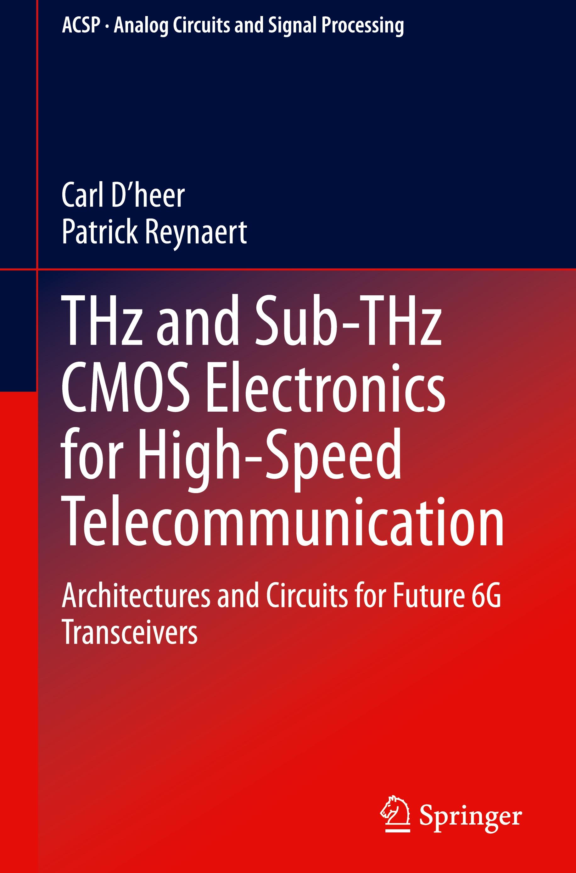 THz and Sub-THz CMOS Electronics for High-Speed Telecommunication