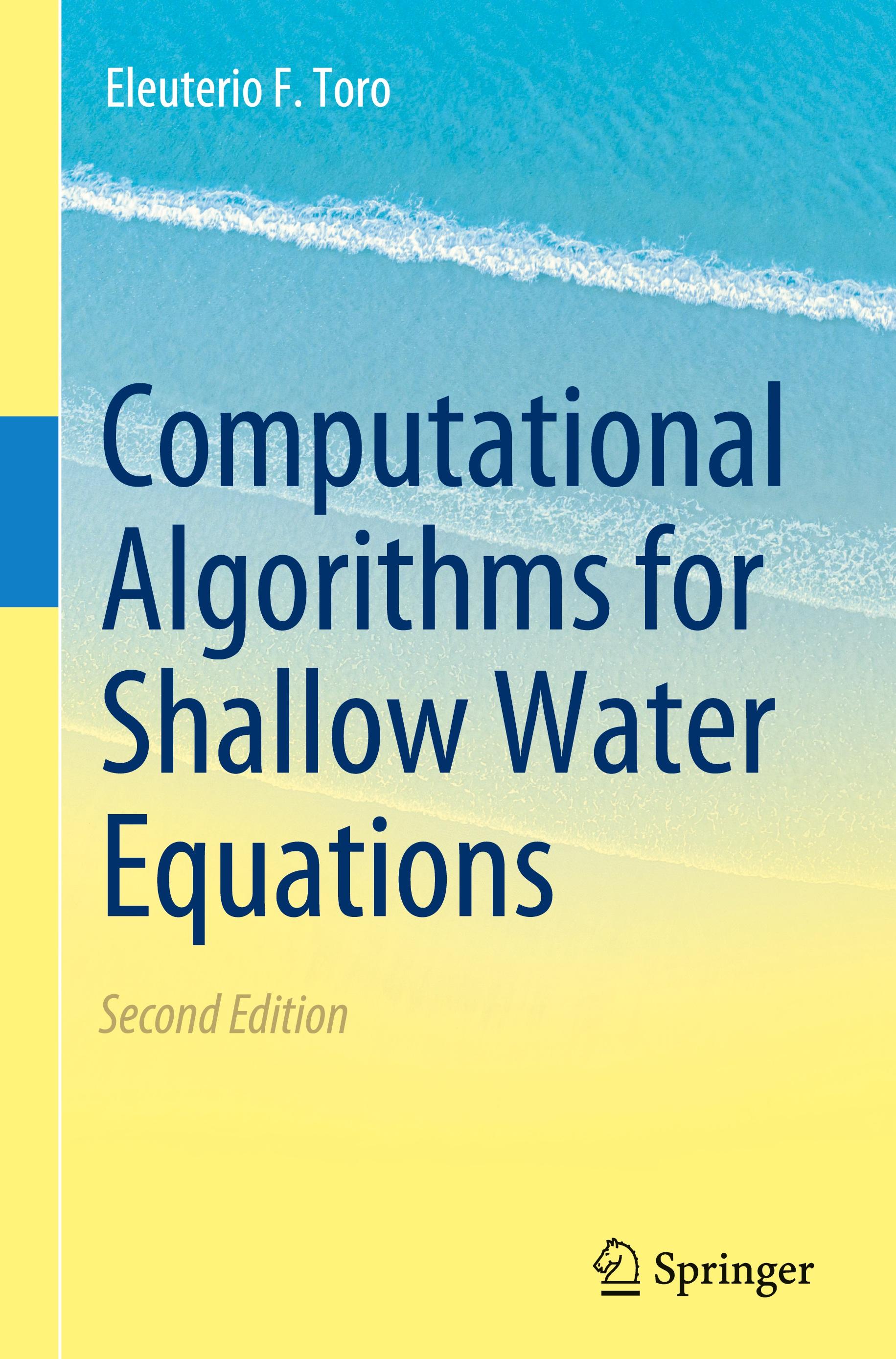 Computational Algorithms for Shallow Water Equations