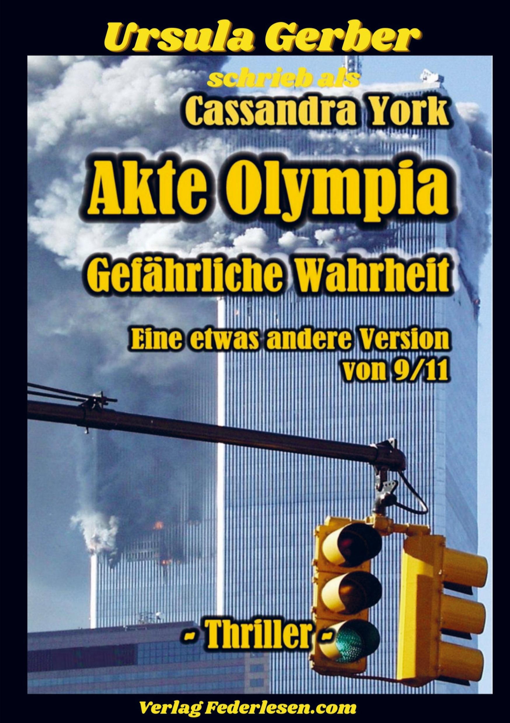 Akte Olympia - Gefährliche Wahrheit