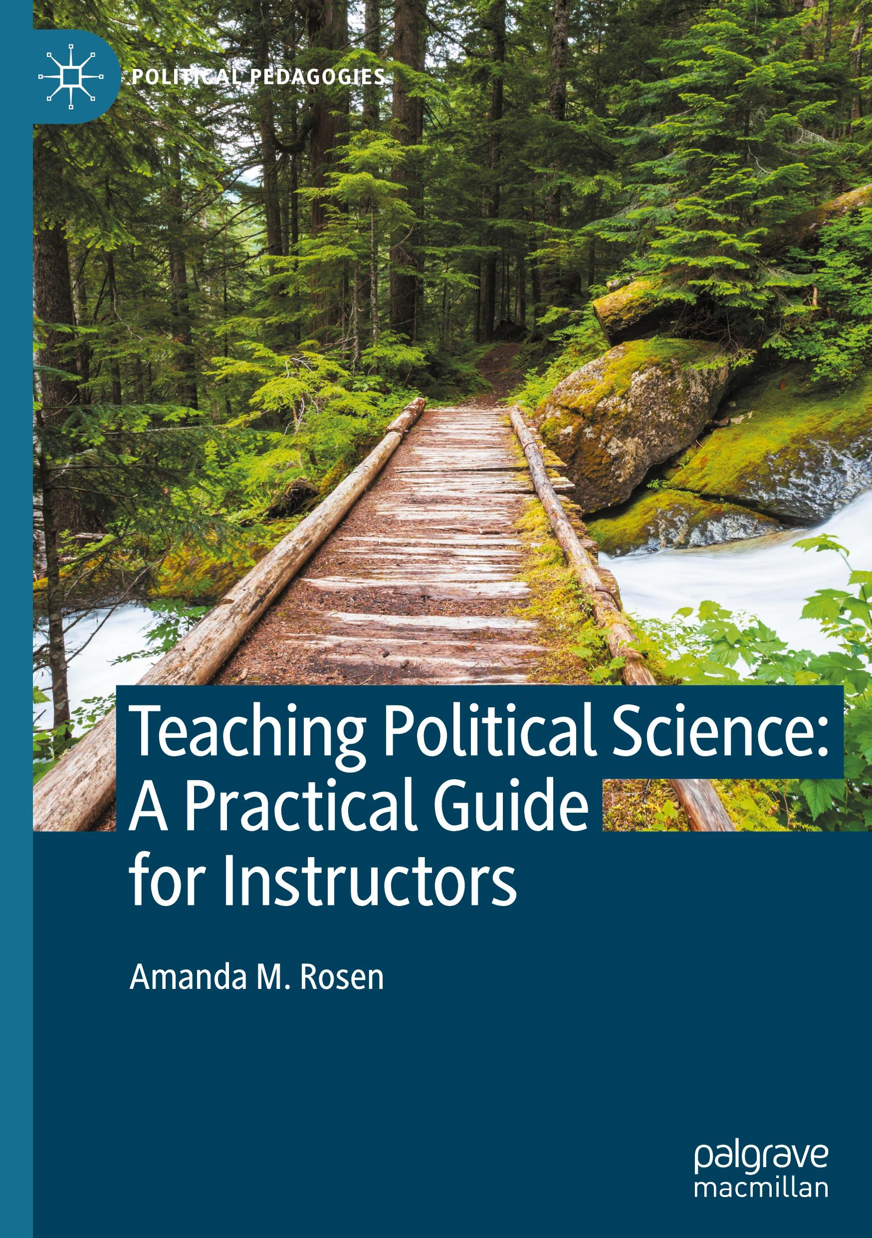 Teaching Political Science:  A Practical Guide for Instructors