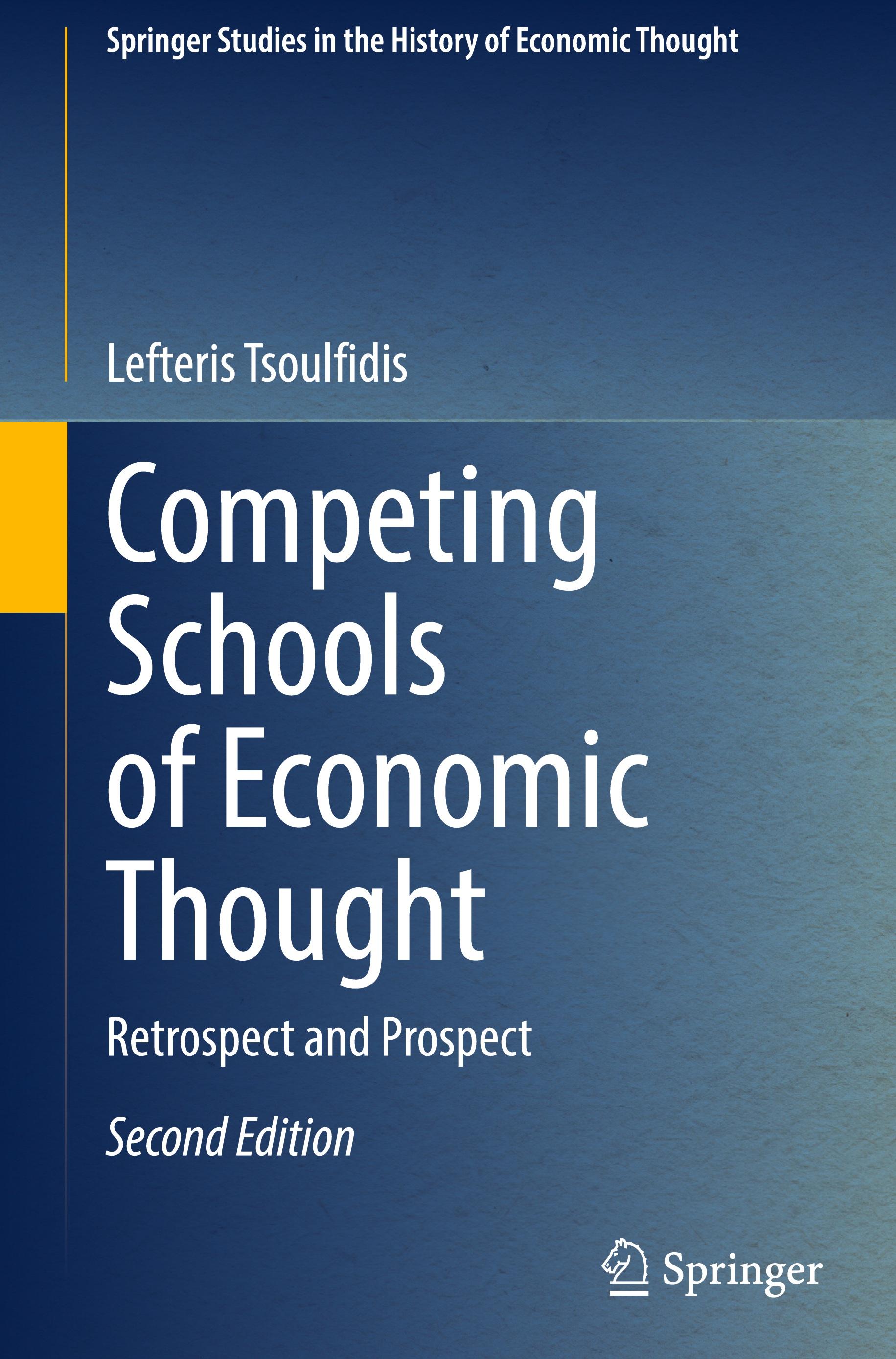 Competing Schools of Economic Thought