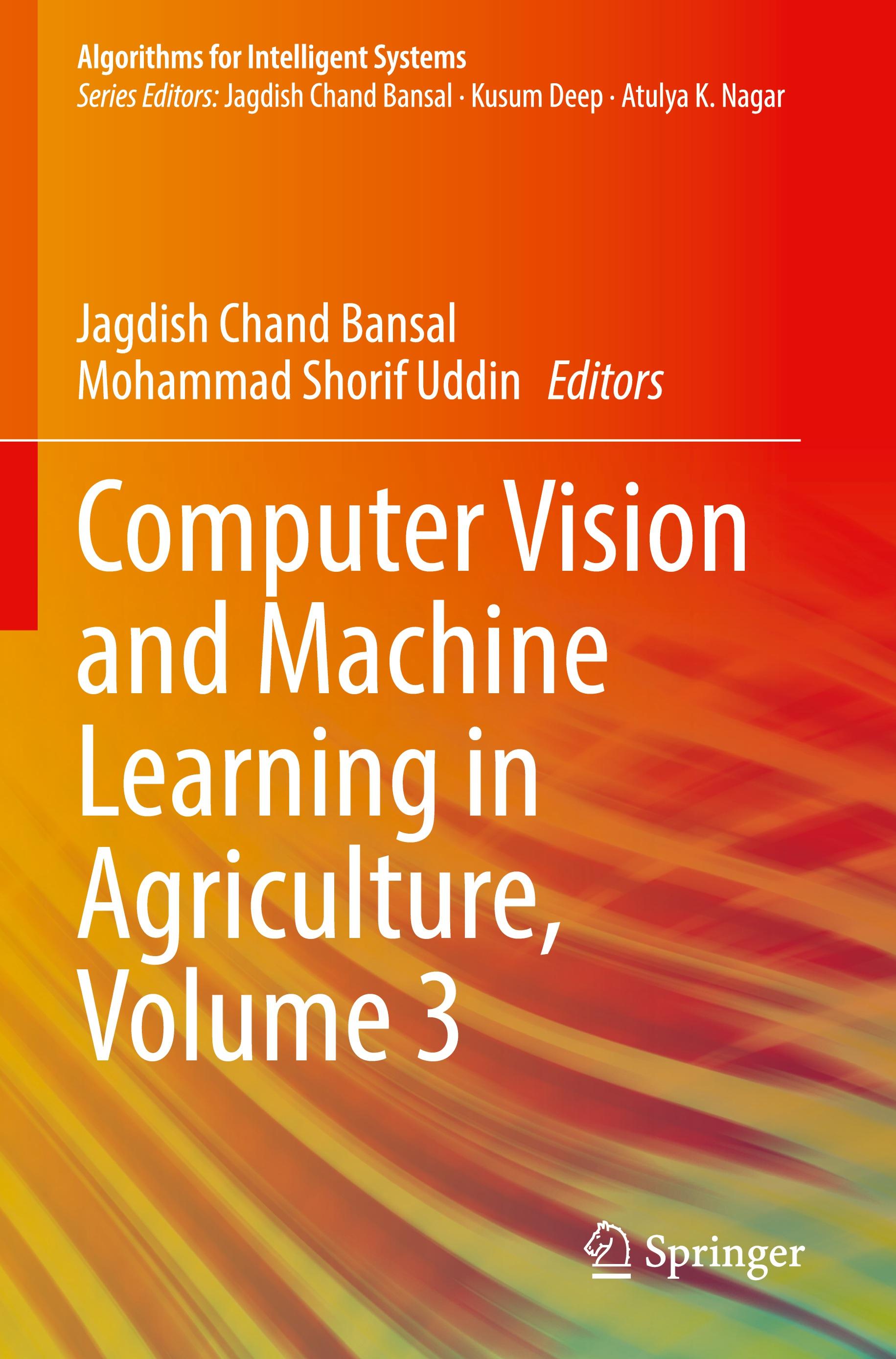 Computer Vision and Machine Learning in Agriculture, Volume 3