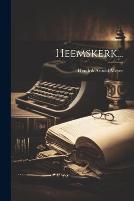 Heemskerk...