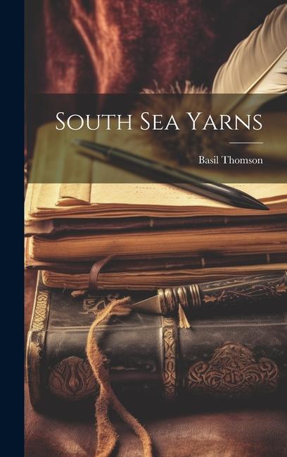 South Sea Yarns