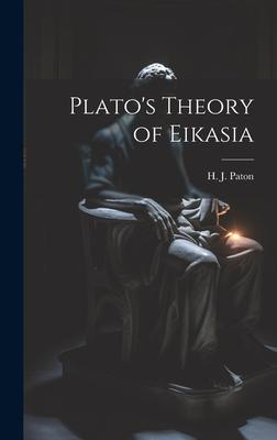 Plato's Theory of Eikasia