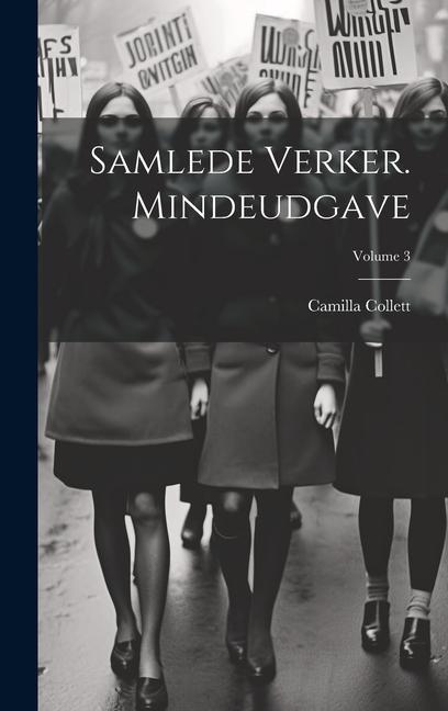 Samlede verker. Mindeudgave; Volume 3