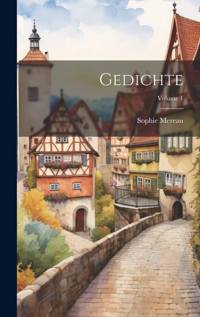 Gedichte; Volume 1