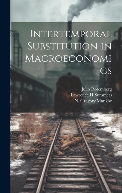 Intertemporal Substitution in Macroeconomics