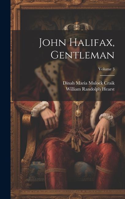 John Halifax, Gentleman; Volume 3