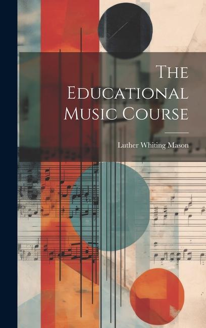 The Educational Music Course