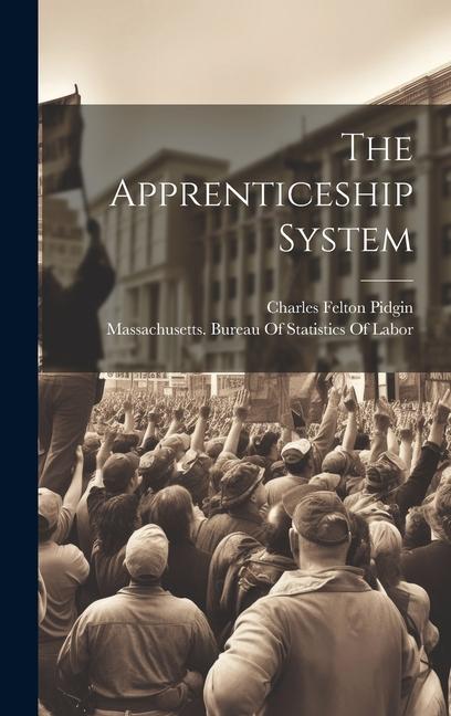 The Apprenticeship System