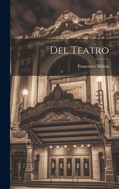 Del Teatro