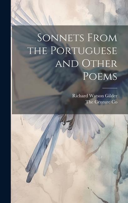 Sonnets From the Portuguese and Other Poems