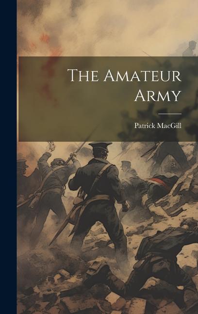 The Amateur Army