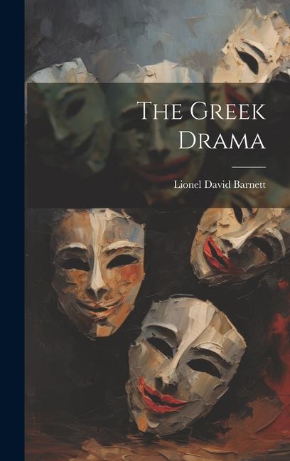 The Greek Drama