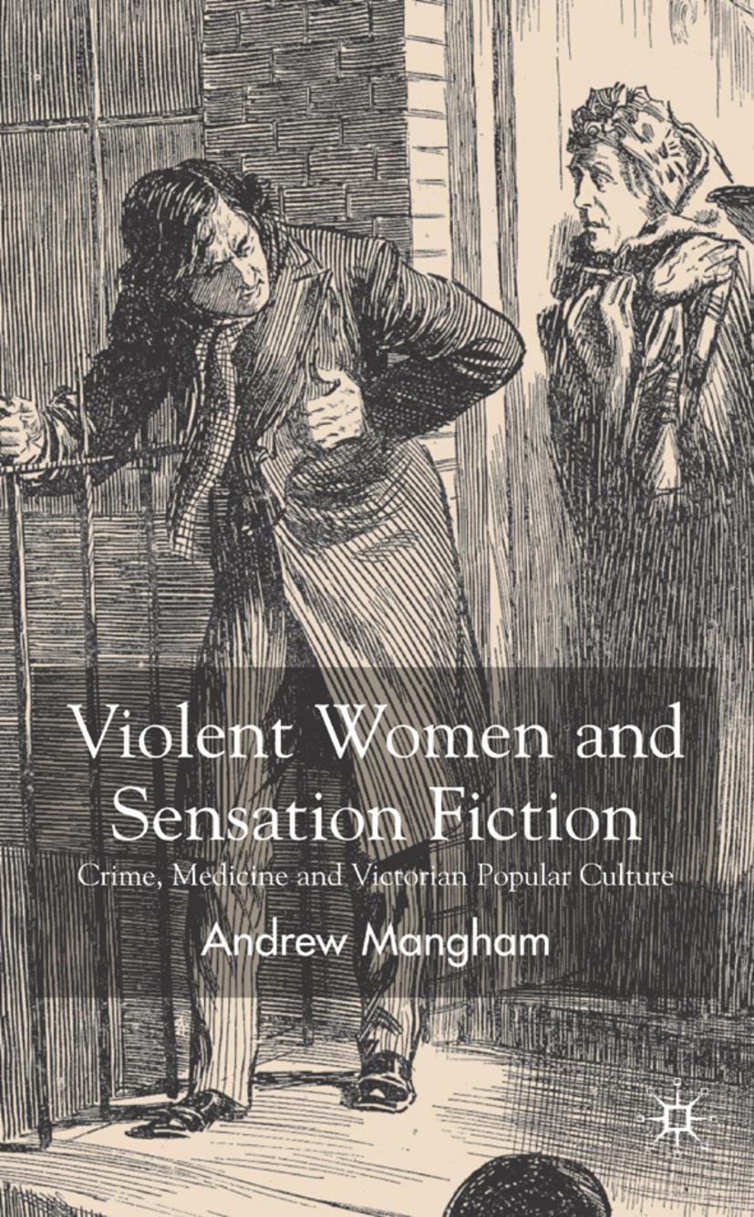 Violent Women and Sensation Fiction