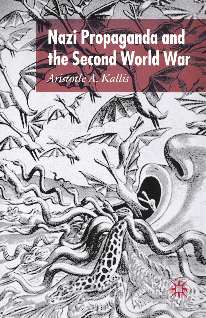 Nazi Propaganda and the Second World War