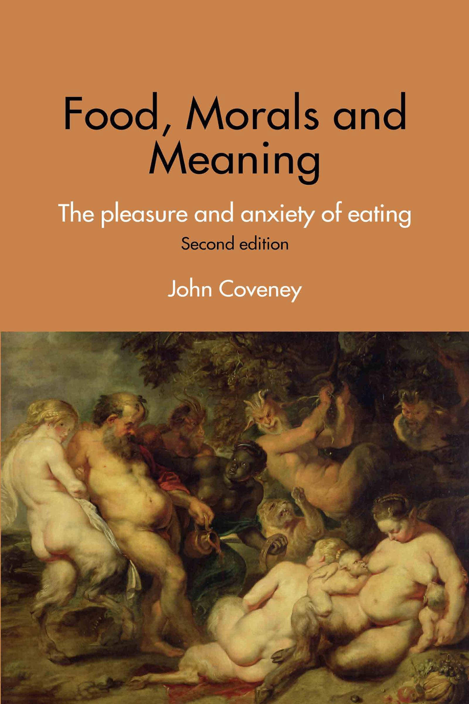 Food, Morals and Meaning