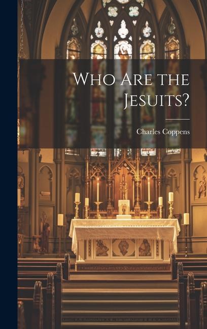 Who are the Jesuits?