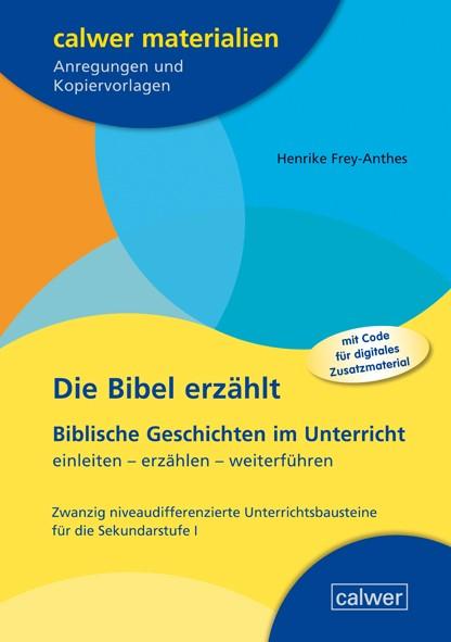 Die Bibel erzählt