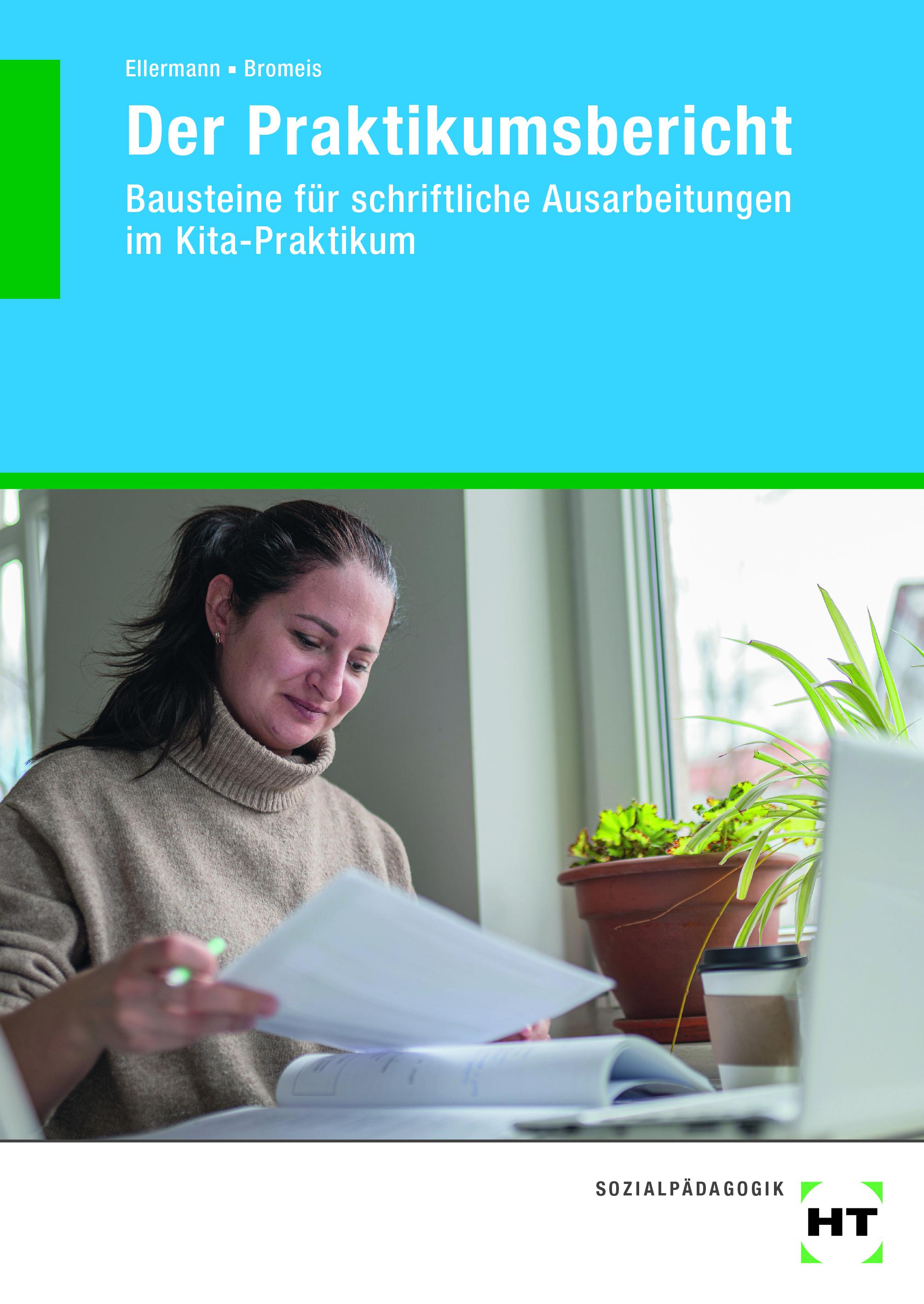 eBook inside: Buch und eBook Der Praktikumsbericht