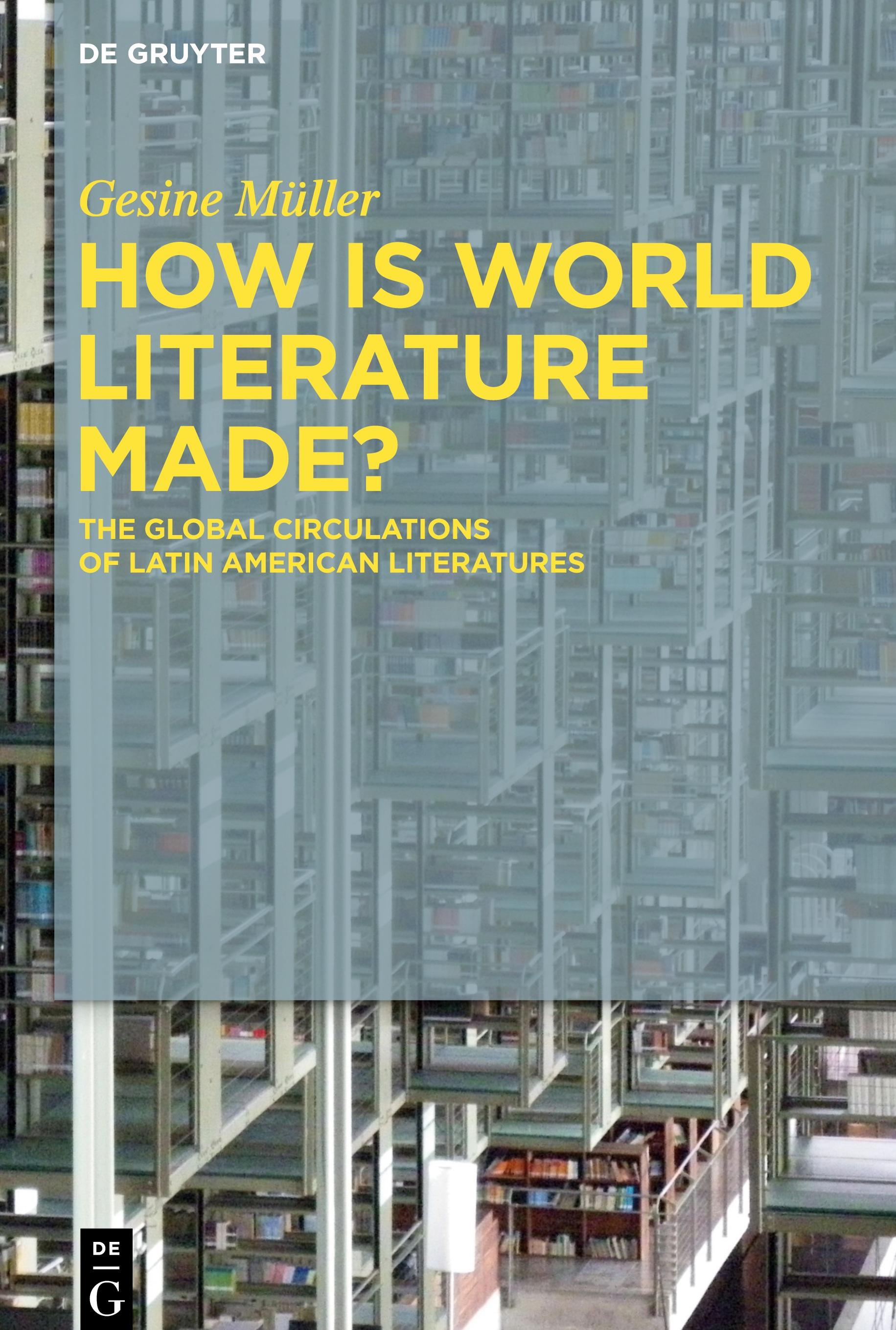 How Is World Literature Made?