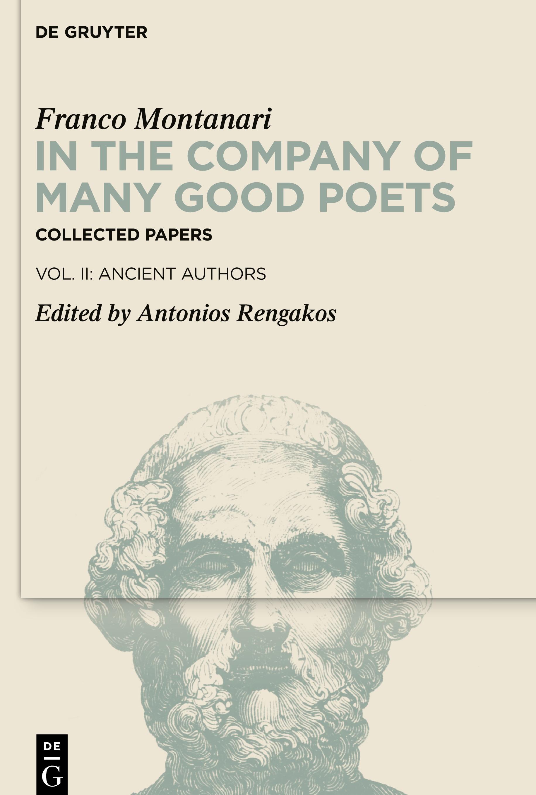 In the Company of Many Good Poets. Collected Papers of Franco Montanari